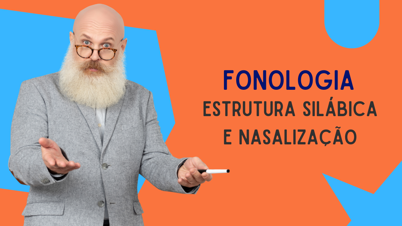 blog brasil educando estrutura silabica e nasalizacao