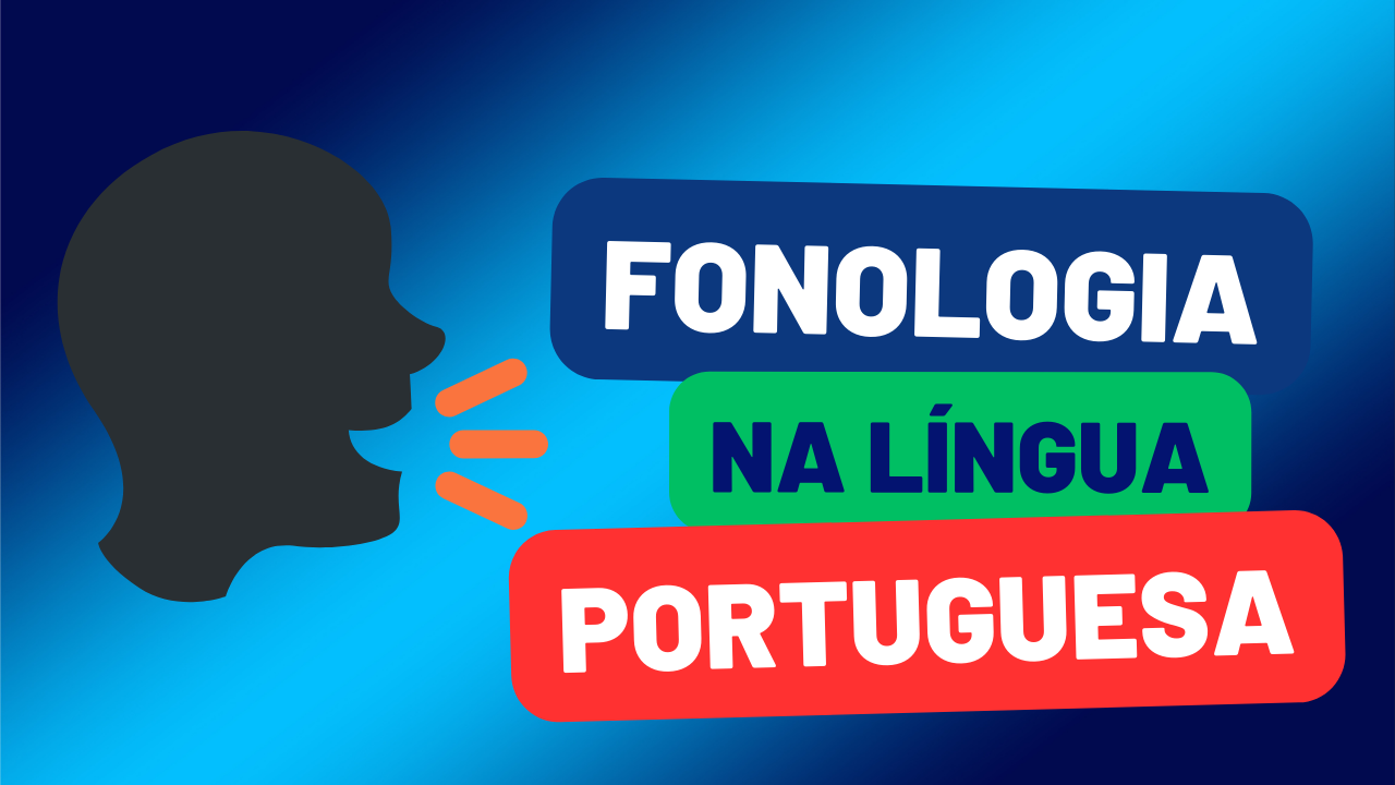 Fonologia na Língua Portuguesa