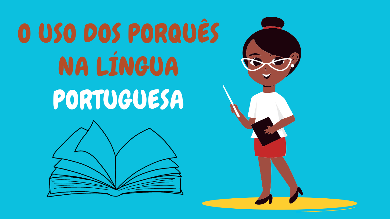 Uso dos Porquês na Língua Portuguesa