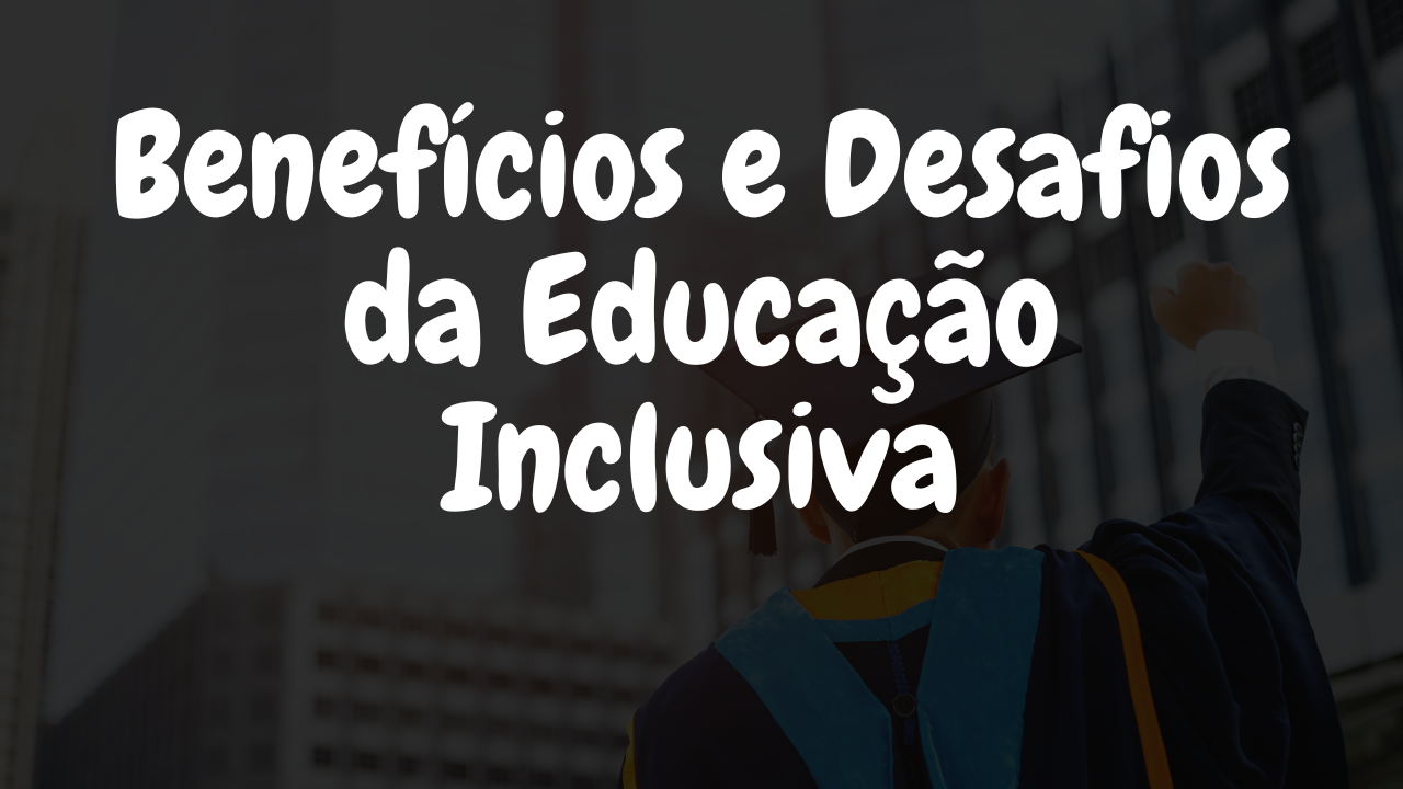 Ensino Híbrido e Educação Inclusiva