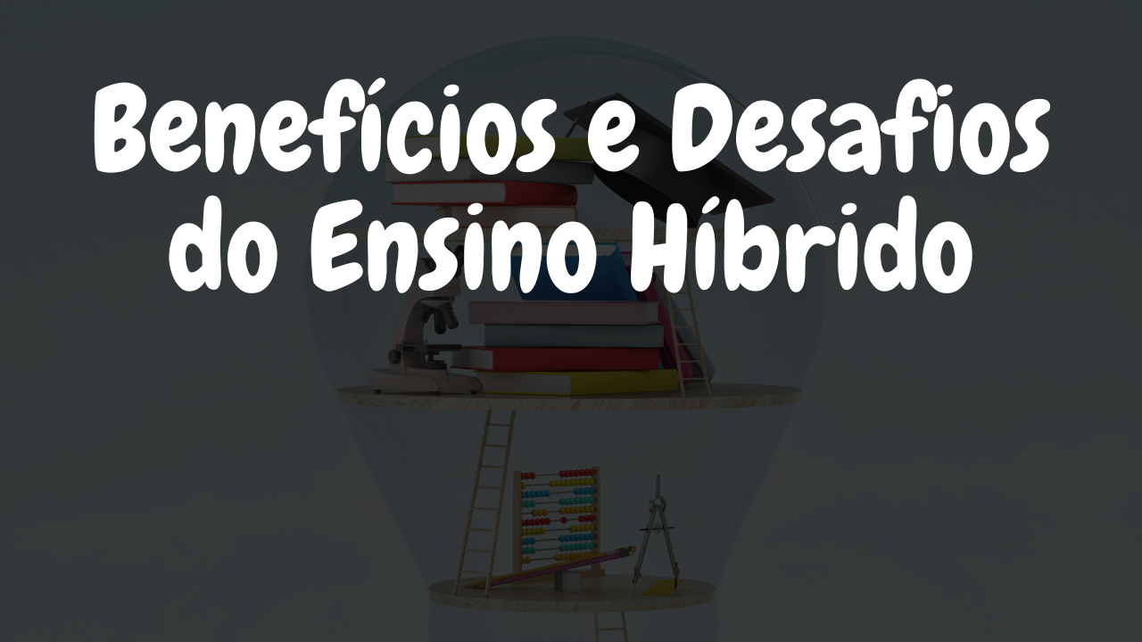 Ensino Híbrido e Educação Inclusiva