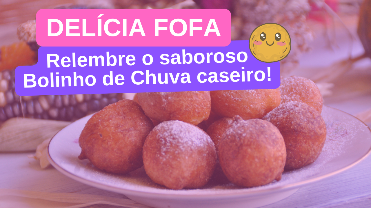 Bolinho de Chuva caseiro