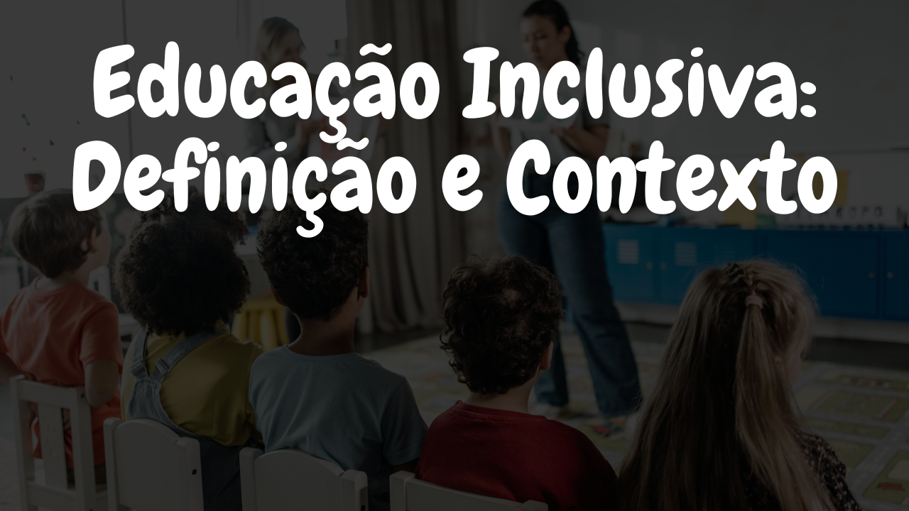 Ensino Híbrido e Educação Inclusiva