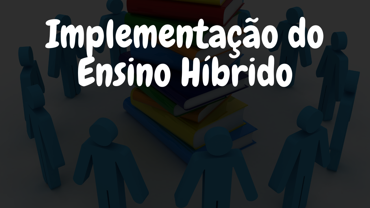 Ensino Híbrido e Educação Inclusiva