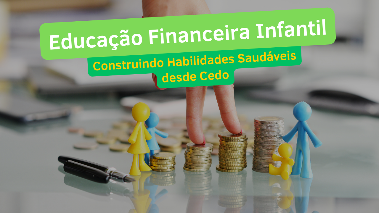 educação financeira infantil