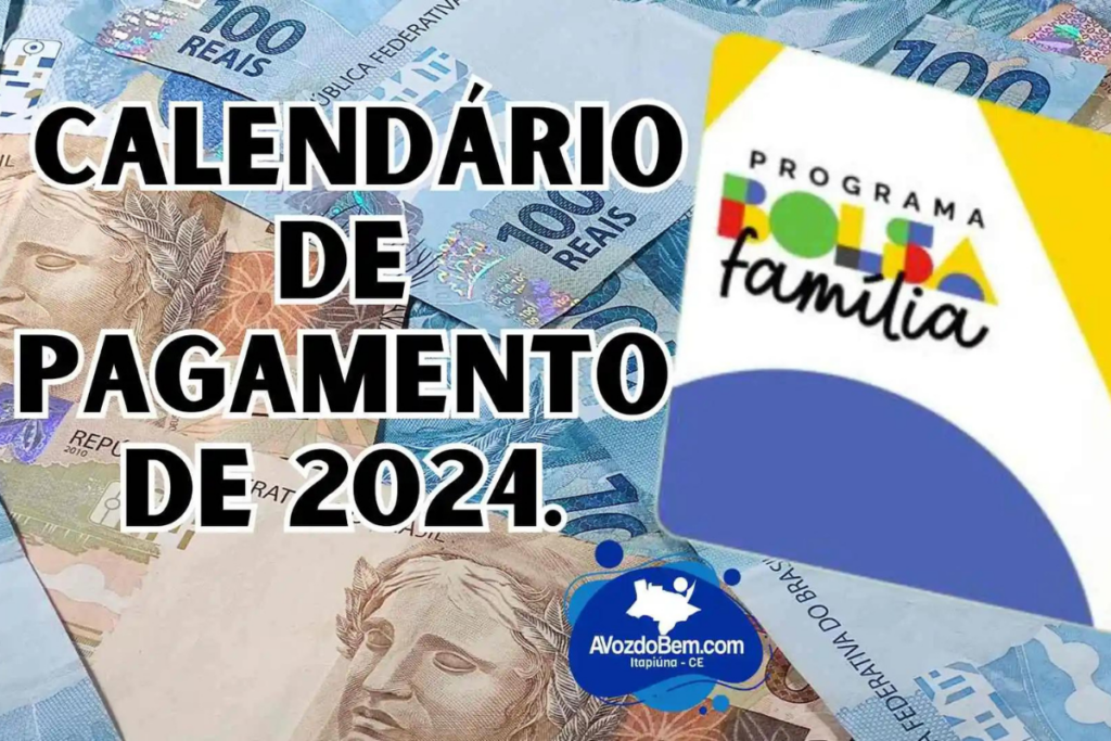 Navegando pelo Calendário Bolsa Família 2024