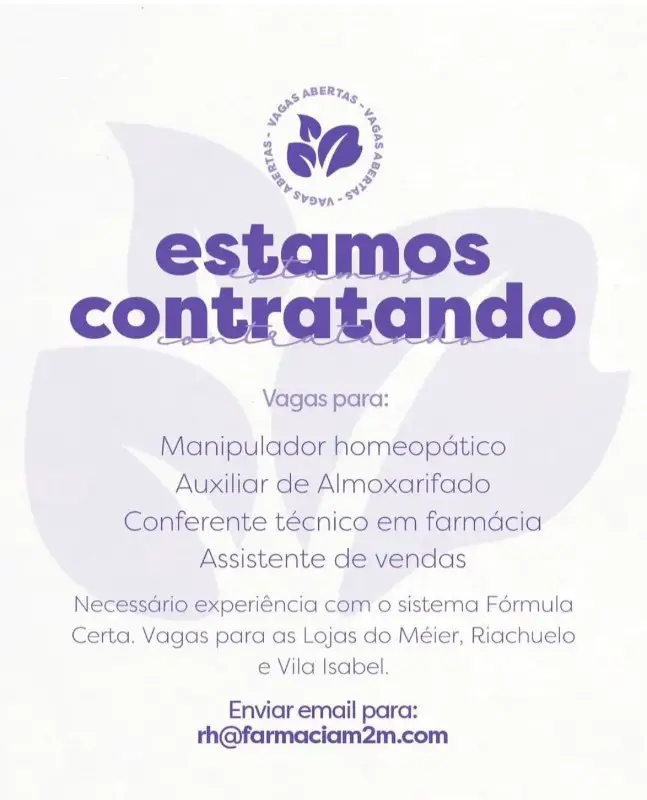 4 Vagas de emprego para Manipulador Homeopático, Auxiliar De Almoxarifado, Conferente Técnico De Farmácia, Assistente De Vendas na empresa Farmácia M2M em 09/09