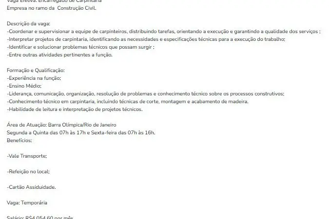 1 Vaga de emprego para Encarregado De Carpintaria no Segmento Construção Civil em 11/09