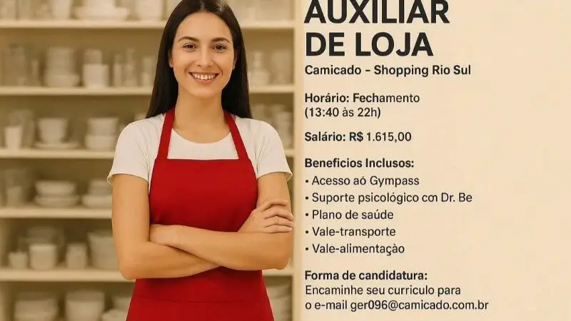 1 Vaga de emprego para Auxiliar De Loja na empresa Camicado em 09/09