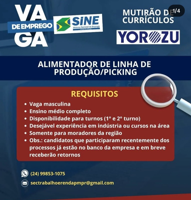 1 Vaga de emprego para Alimentador De Linha De Produção, Picking sem experiência na empresa Sine, Yorozu, Porto Real em 20/09