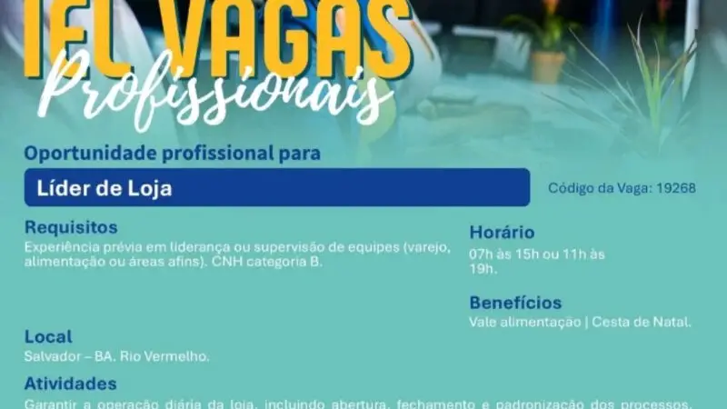 1 Vaga de emprego para Líder De Loja na empresa IEL Vagas em 10/09