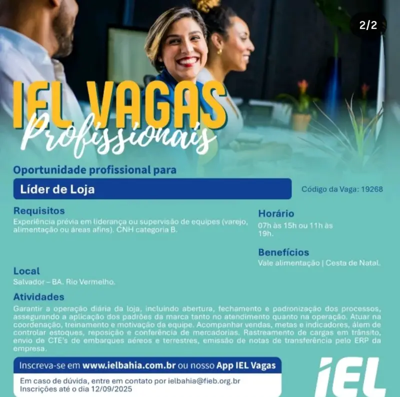 1 Vaga de emprego para Líder De Loja na empresa IEL Vagas em 10/09
