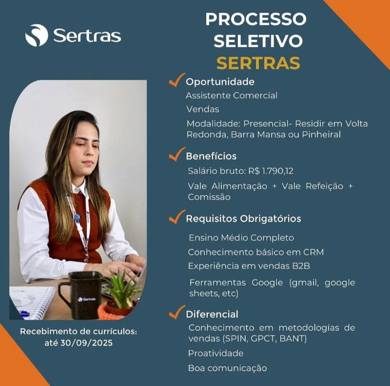1 Vaga de emprego para Assistente Comercial na empresa Sertras, Volta Redonda, Barra Mansa Ou Pinheiral em 20/09