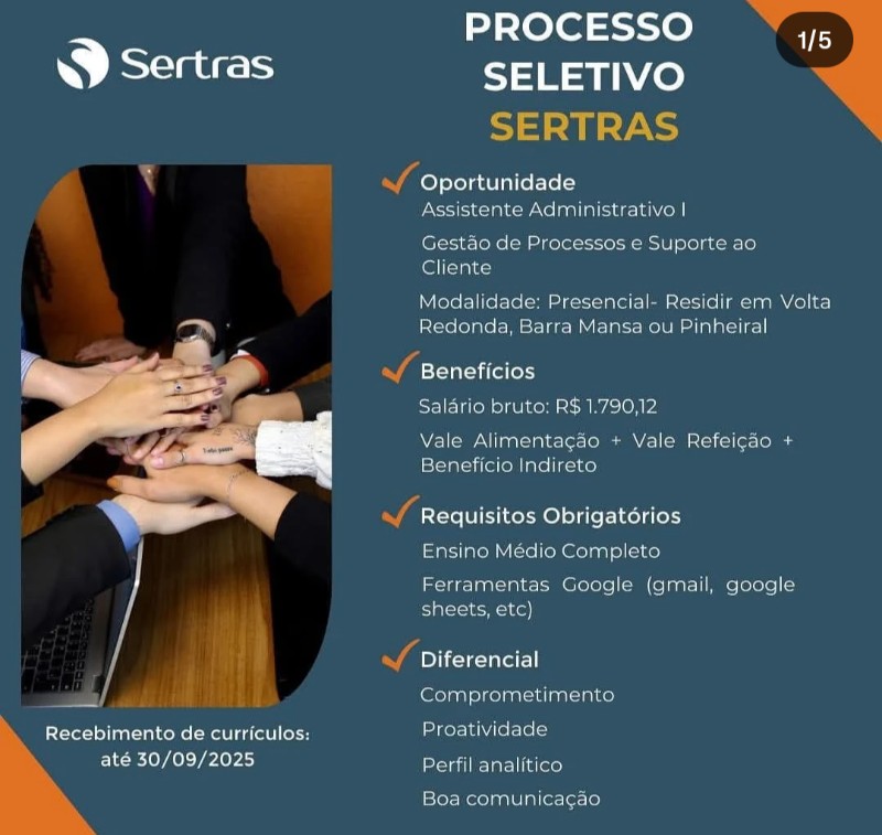 1 Vaga de emprego para Assistente Administrativo I na empresa Sertras, Volta Redonda, Barra Mansa Ou Pinheiral em 20/09