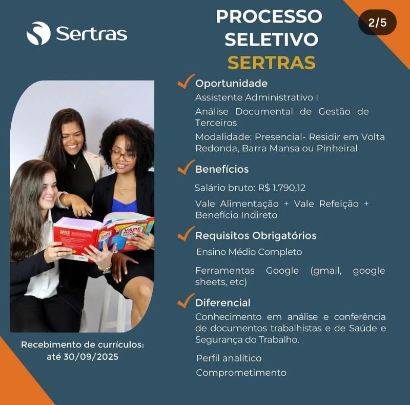 1 Vaga de emprego para Assistente Administrativo I na empresa Sertras, Volta Redonda, Barra Mansa Ou Pinheiral em 20/09