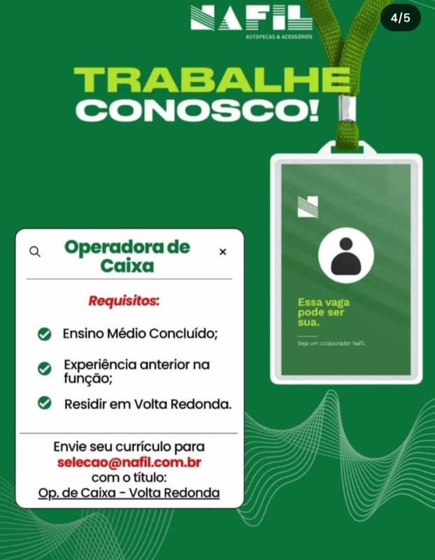 1 Vaga de emprego para Operadora De Caixa na empresa Nafil, Volta Redonda em 20/09