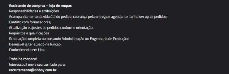 1 Vaga de emprego para Assistente De Compras na empresa Oh, Boy! em 10/09