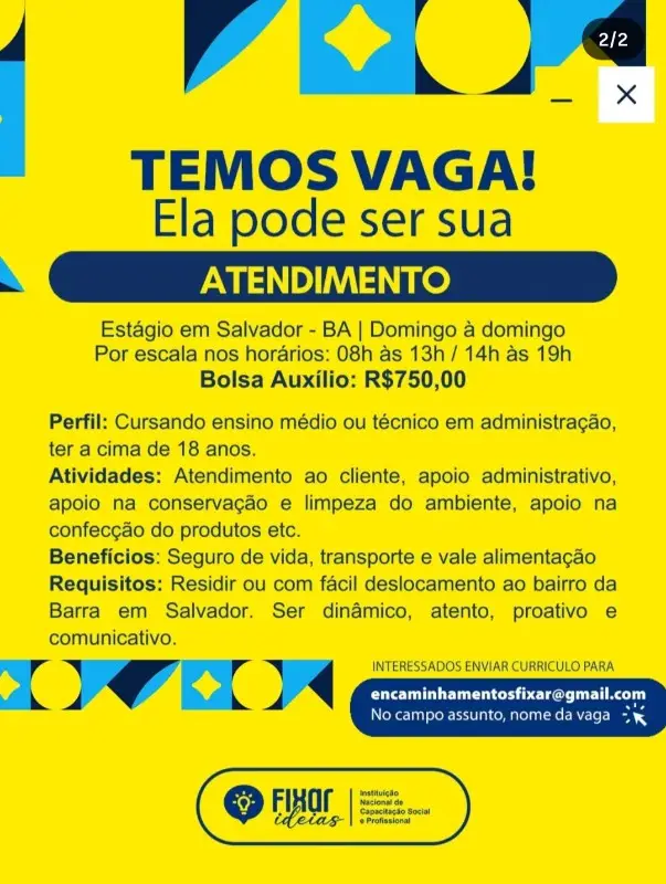 1 Vaga de emprego para Atendimento Estágio na empresa Fixar em 10/09