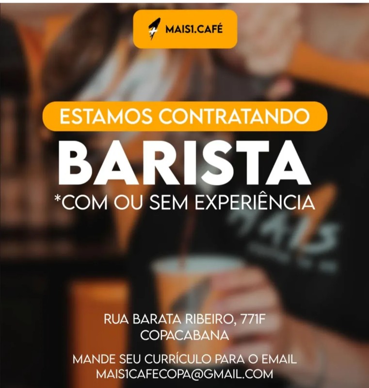 1 Vaga de emprego para Barista sem experiência na empresa Maisi.Café em 18/09