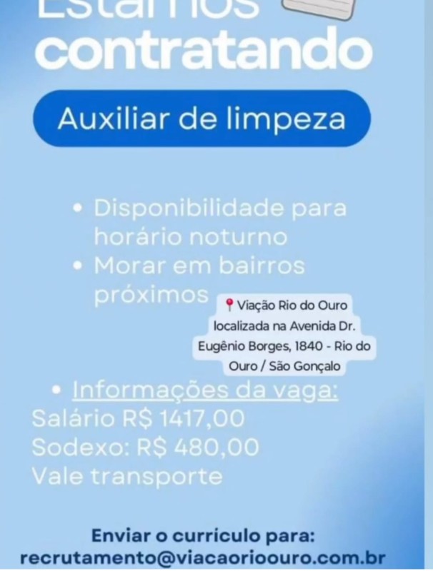 1 Vaga de emprego para Auxiliar De Limpeza na empresa Viação Rio do Ouro em 19/09