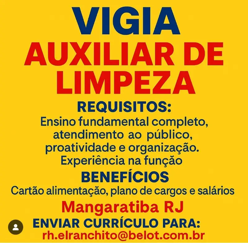 2 Vagas de emprego para Vigia, Auxiliar De Limpeza na empresa Elranchito em 09/09