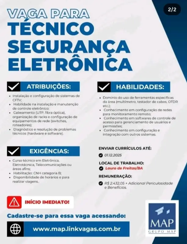 1 Vaga de emprego para Técnico Segurança Eletrônica na empresa Grupo MAP em 10/09