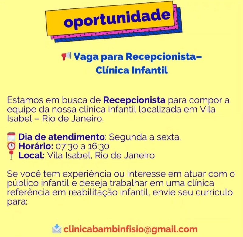1 Vaga de emprego para Recepcionista na empresa Clínica Infantil em 19/09