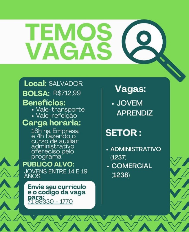 2 Vagas de emprego para Jovem Aprendiz Administrativo, Jovem Aprendiz Comercial na Cidade Salvador em 19/09