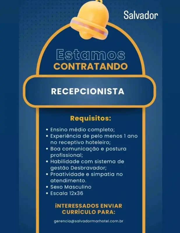 1 Vaga de emprego para Recepcionista na empresa Salvador Mar Hotel em 10/09