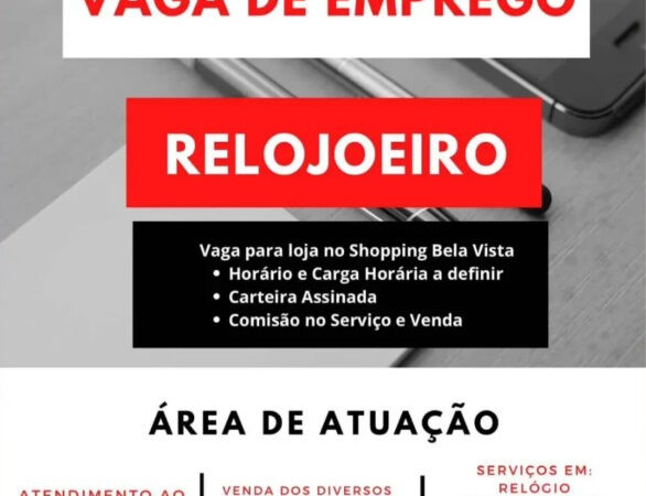 1 Vaga de emprego para Relojoeiro na empresa VS Produtos e Serviços em 10/09