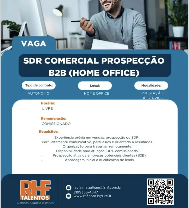 1 Vaga de emprego para Sdr Comercial Prospecção B2b Home Office na empresa Rhf Talentos em 09/09
