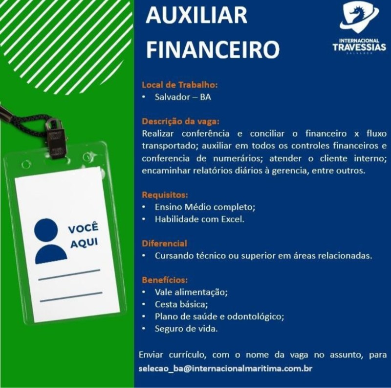 1 Vaga de emprego para Auxiliar Financeiro na empresa International Travessias Maritimas em 19/09