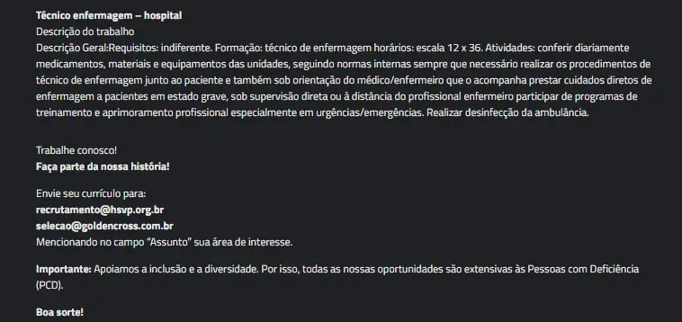 1 Vaga de emprego para Técnico De Enfermagem na empresa Golden Cross em 10/09