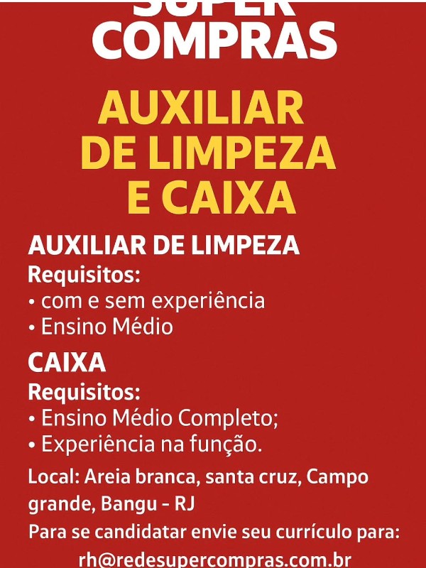 2 Vagas de emprego para Auxiliar De Limpeza, Caixa sem experiência na empresa Super Compras em 19/09