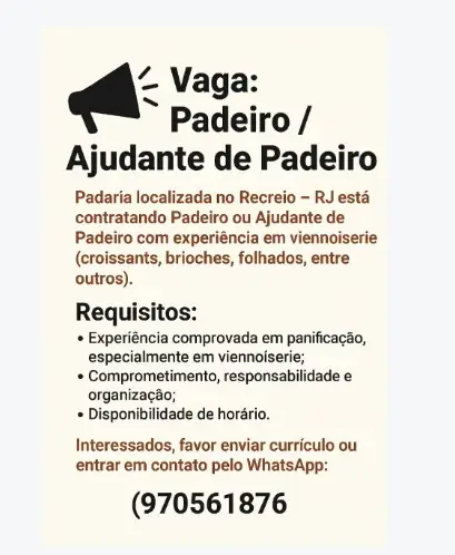 2 Vagas de emprego para Padeiro, Ajudante De Padeiro na empresa Represa em 11/09