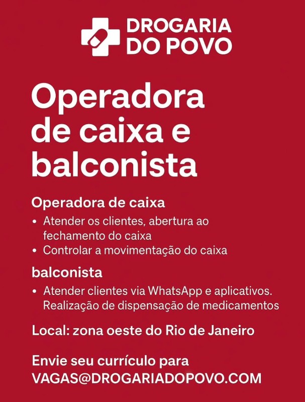 2 Vagas de emprego para Operadora De Caixa, Balconista na empresa Drogaria do Povo em 19/09