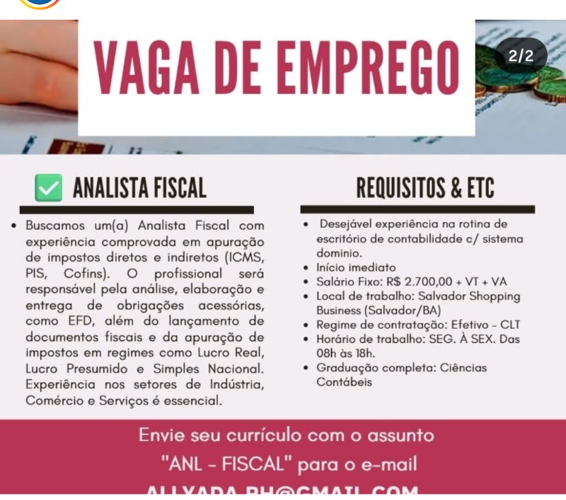 1 Vaga de emprego para Analista Fiscal na empresa Salvador Shopping Business em 19/09