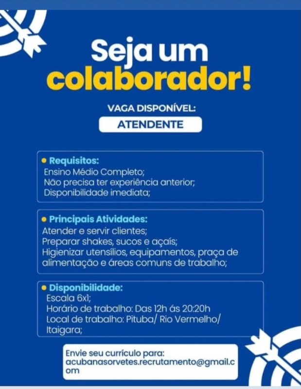 1 Vaga de emprego para Atendente na empresa A Cubana Sorvetes em 18/09