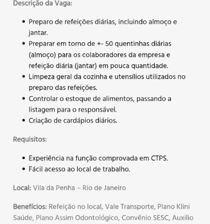 1 Vaga de emprego para Cozinheira na empresa Móveis e Colchões em 09/09
