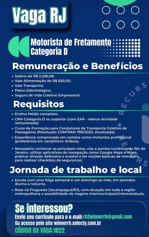 1 Vaga de emprego para Motorista De Fretamento Categoria D no Bairro Freguesia, Jacarepaguá em 18/09
