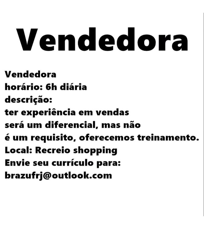 1 Vaga de emprego para Vendedora sem experiência na empresa Recreio Shopping em 19/09