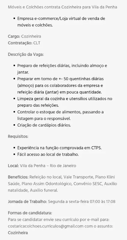 1 Vaga de emprego para Cozinheira na empresa Móveis e Colchões em 09/09