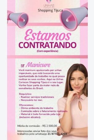 1 Vaga de emprego para Manicure na empresa Unhas Cariocas em 11/09