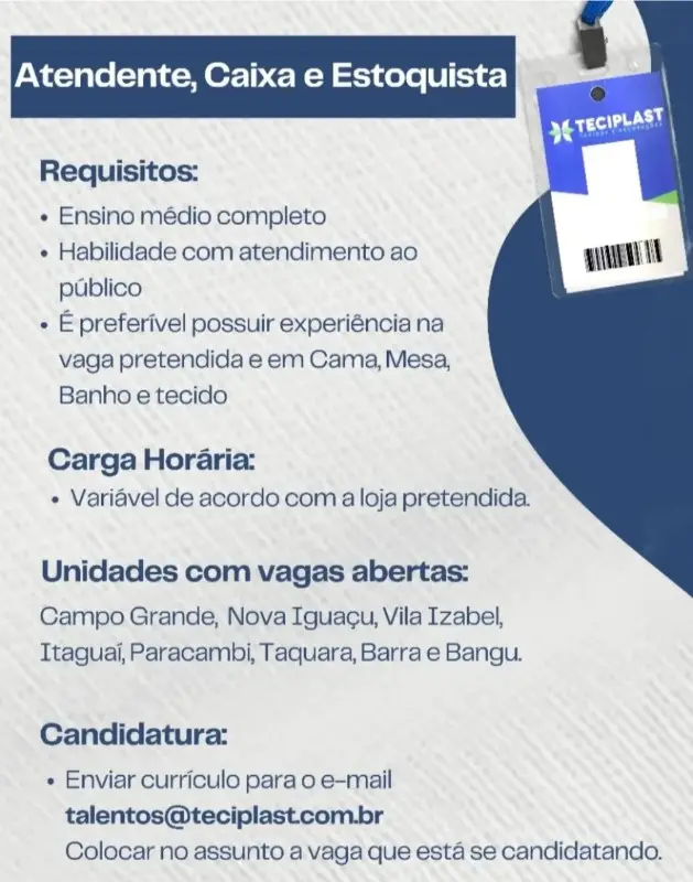 3 Vagas de emprego para Atendente, Caixa E Estoquista sem experiência na empresa Teciplast em 09/09