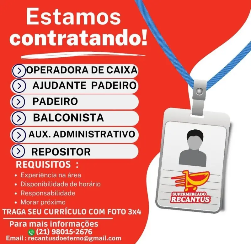 6 Vagas de emprego para Operadora De Caixa, Ajudante Padeiro, Padeiro, Balconista, Aux Administrativo, Repositor na empresa Supermercado Recantus em 10/09