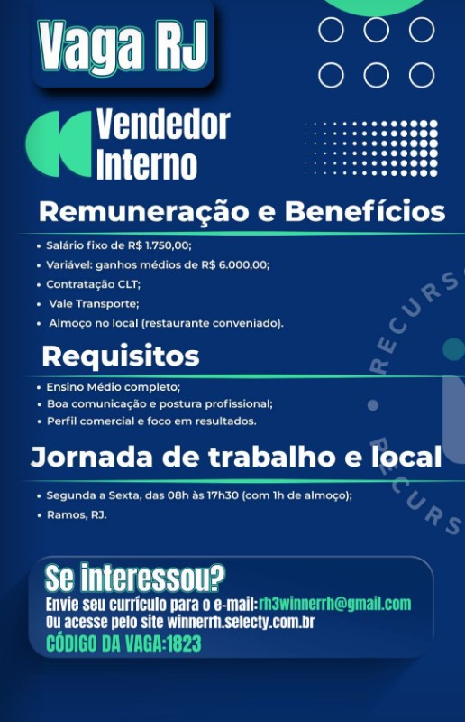 1 Vaga de emprego para Vendedor Interno no Bairro Ramos em 18/09