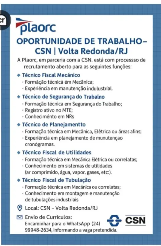 5 Vagas de emprego para Técnico Fiscal Mecânico, Técnico De Segurança Do Trabalho, Técnico De Planejamento, Técnico Fiscal De Utilidades, Técnico Fiscal De Tubulação sem experiência na empresa Plaorc em 09/09
