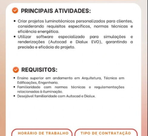 1 Vaga de emprego para Estágio De Projestista Luminotécnico sem experiência na empresa Recriarh em 10/09