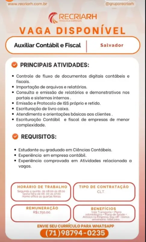 1 Vaga de emprego para Auxiliar Contábil E Fiscal sem experiência na empresa Recriarh em 10/09