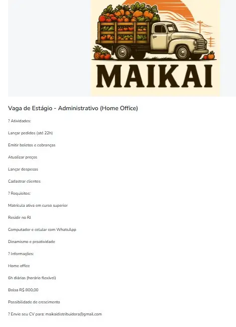 1 Vaga de emprego para Estágio Administrativo Home Office na empresa Makai Distribuidora em 11/09